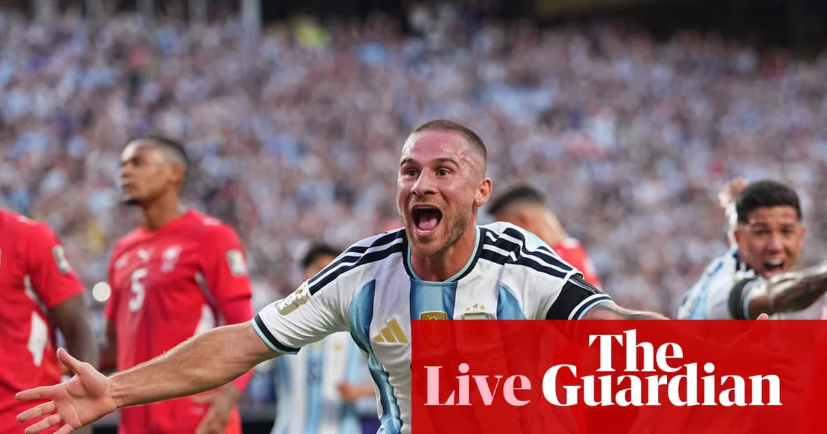 Argentina vs Switzerland LIVE: FIFA World Cup 2026